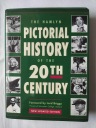The Hamlyn Pictorial History of the 20th Century