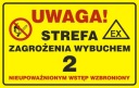 Внимание! Взрывоопасная зона 2 35х55 ПВХ