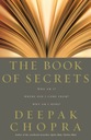 The Book Of Secrets DEEPAK CHOPRA