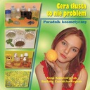 Жирная кожа – не проблема