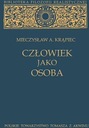 Człowiek jako osoba - Mieczysław A. Krąpiec