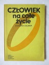 CZŁOWIEK NA CAŁE ŻYCIE Celmer