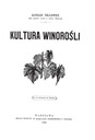 Виноградная культура, репринт Конрада Никлевича, 1893 г.