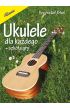 Ukulele dla każdego