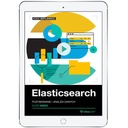 Elasticsearch. Kurs video. Pozyskiwanie i analiza