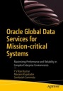 Oracle Global Data Services для критически важных систем Й. В. РАВИ КУМАР