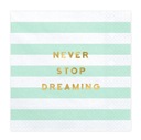 Салфетки в полоску NEVER STOP DREAMING MINT, 20 шт.