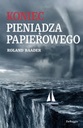 KONIEC PIENIĄDZA PAPIEROWEGO, ROLAND BAADER
