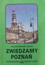 Włodzimierz Łęcki - Zwiedzamy Poznań