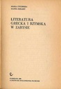 Cytowska Literatura grecka i rzymska w zarysie Autor Cytowska Maria, Szelest Hanna