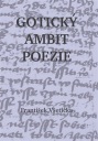 Gotický Ambit Poetie Frantiще VШетичка