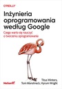 Разработка программного обеспечения от Google. О чем стоит узнать