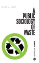  Názov The Public Sociology of Waste