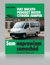 SAM NAPRAWIAM SAMOCHÓD PEUGEOT BOXER (1994-2002) INSTRUKCJA I OPIS BUDOWY