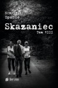 SKAZANIEC TOM VIII ŚWIAT U STÓP KRZYSZTOF SPADŁO EBOOK