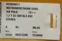 DÉCOR CHÂSSIS RADIO VW POLO V 6R 6C0858071photo 13