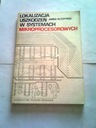 ЛОКАЛИЗАЦИЯ ПОВРЕЖДЕНИЙ В МИКРОПРОЦЕССОРНЫХ СИСТЕМАХ
