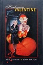 НИЛ ГЕЙМАН - АРЛЕКИН ВАЛЕНТИН /КОМИКС/