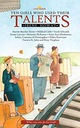 ДЕСЯТЬ ДЕВУШЕК, КОТОРЫЕ ПРИМЕНИЛИ СВОИ ТАЛАНТЫ (ХРАНИТЕЛИ СВЕТА) - Ирен Ховат [КНИГА]