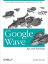 Google Wave: все готово – Феррате, Андрес