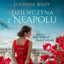 DZIEWCZYNA Z NEAPOLU LUCINDA RILEY AUDIOBOOK