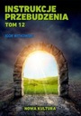 Инструкции по пробуждению, том 12
