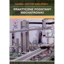 Практические основы мехатроники.