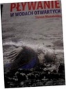 Плавание на открытой воде - Стивен Мунатонес