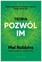 Теория пусть они - Мел Роббинс