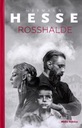 ROSSHALDE - Hermann Hesse (KSIĄŻKA)