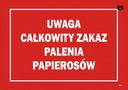TABLICA INFORMACYJNA ZAKAZ PALENIA PAPIEROSÓW
