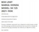 , БІК ЗАХИСТ ОБТІЧНИК L HONDA SH 125 SH125 21+  (18179905962) фото min 7