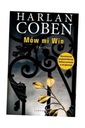 MÓW MI WIN, HARLAN COBEN