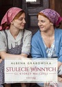 STULECIE WINNYCH. CI, KTÓRZY WALCZYLI Tom 2 Ałbena Grabowska -tk