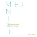 MIEJ MNIEJ. Jak żyć prosto. Audiobook MP3