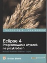 Eclipse 4. Программирование плагинов с примерами
