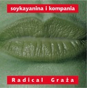 Винил: СТАНИСЛАВ СОЙКА Янина - Radical Graża - LP