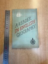 A READER IN ENGLISH GEOGRAPHY (1964, j. angielski) Tytuł A Reader in English Geography