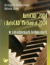 Autocad 2004 и AutoCAD Mechanical 2004.