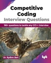 Competitive Coding Interview Questions: 190+ questions to tackle any CC++ i