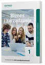 Biznes i zarządzanie 1 Podręcznik LO ZP Operon