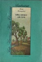Ева Новака Несколько месяцев, целая жизнь