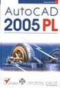 AUTOCAD 2005 PL — АНДРЕЙ ПИКОНЬ