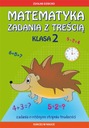 МАТЕМАТИКА. ЗАДАНИЯ С СОДЕРЖАНИЕМ 2 КЛАСС EWA BUCZKOWSKA