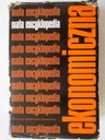 MAŁA ENCYKLOPEDIA EKONOMICZNA