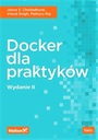 Докер для практиков. 2-е издание