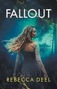 Fallout от Rebecca Deel