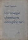 НЕОРГАНИЧЕСКАЯ ХИМИЧЕСКАЯ ТЕХНОЛОГИЯ Юзеф Кемпинский