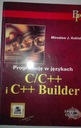 ПРОГРАММИРОВАНИЕ НА ЯЗЫКАХ C C++ М. Кубяк