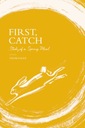First, Catch - Eagle, Thom EBOOK